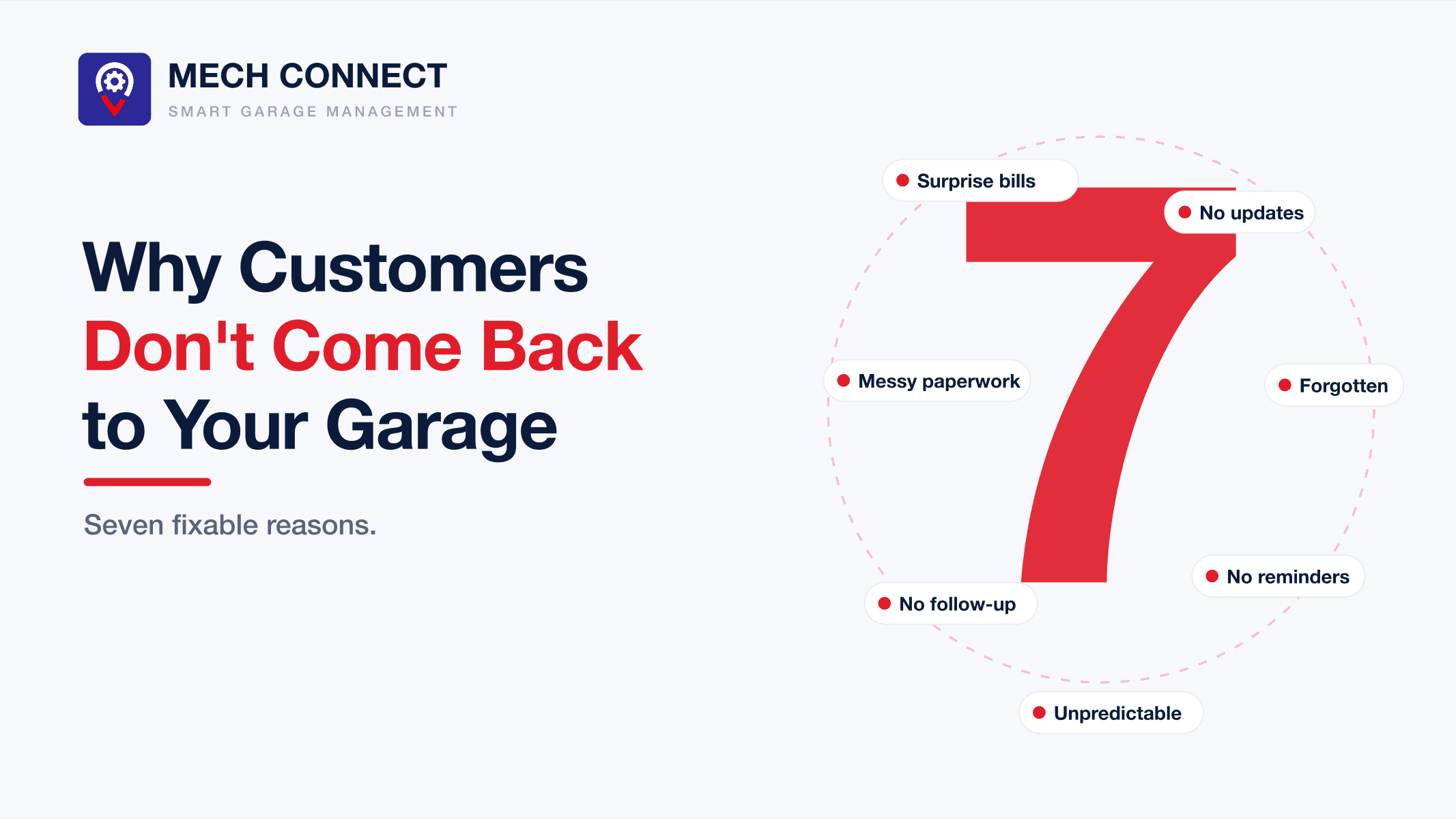 7 Reasons Customers Don't Come Back to Your Garage (and How to Fix Each One)