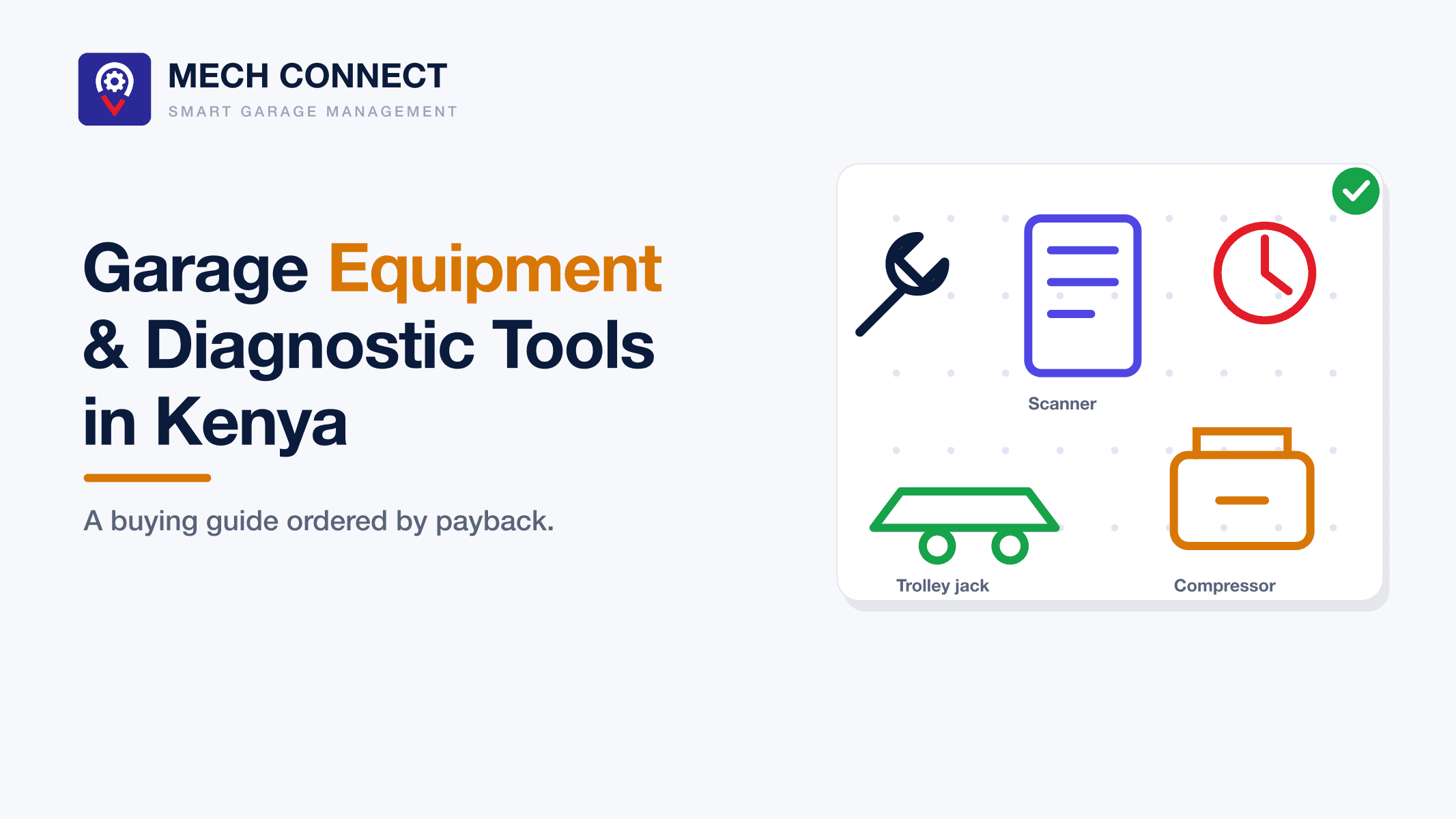 Garage Equipment and Diagnostic Tools in Kenya: A Practical Buying Guide